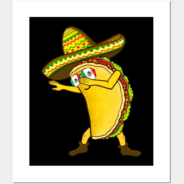 Tacos dabbing tacos lover Mexican food Wall Art by Artardishop